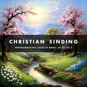 Sinding - Frühlingsrauschen (Rustle of Spring) Op. 32, No. 3 - Arranged for Woodwinds