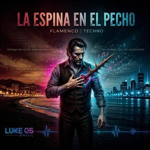 LA ESPINA EN EL PECHO