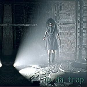 in da trap