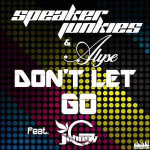 Don't Let Go (feat. Johnny G)