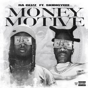 Money Motive (feat. SkiBigYeee)