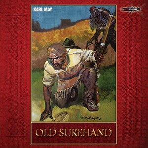 Kapitel 6 - Old Surehand