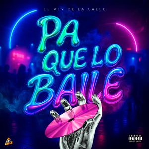 Pa Que Lo Baile