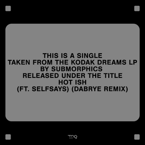 Hot Ish (Dabrye Remix)