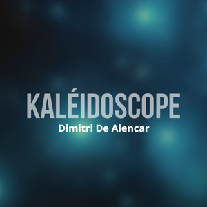 Kaléidoscope