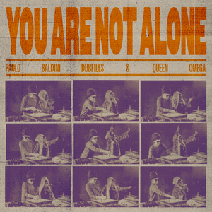 You Are Not Alone