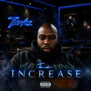 Increase
