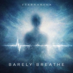 Barely Breathe