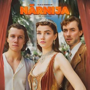Nārnija (feat. Esmeralda & heywhosthatkid)