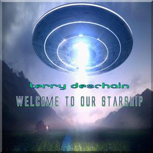 Welcome to Our Starship (feat. Terry Deschain Hodges)