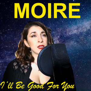 I’ll Be Good For You