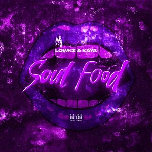 Soul Food (feat. K'auria)