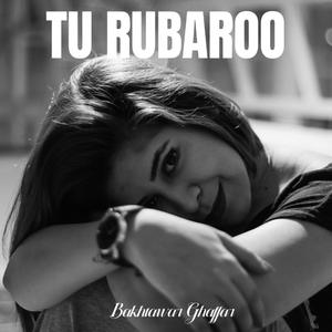 Tu Rubaroo