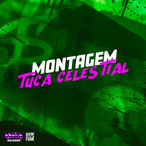 Montagem Tuca Celestial
