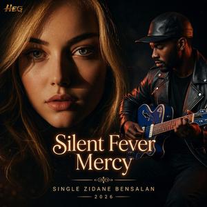 Silent Fever Mercy