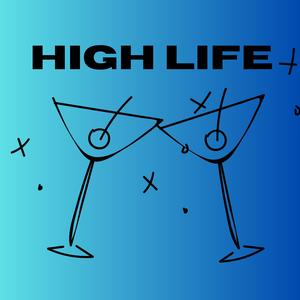 High Life