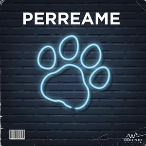 Perreame (Instrumental Perreo) (Instrumental) (Instrumental)