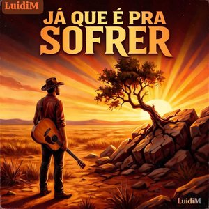 JA QUE É PRA SOFRER