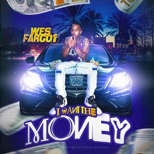 I Want the Money-Single