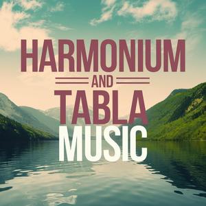 Harmonium And Tabla Music