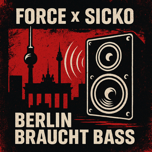 Berlin braucht Bass