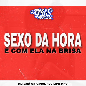 SEXO DA HORA É COM ELA NA BRISA