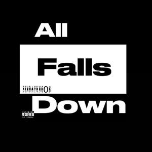 All Falls Down