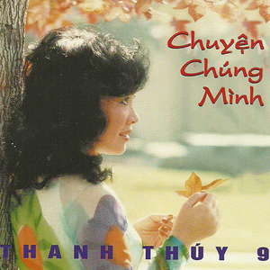 Đường Nào Lên Thiên Thai & Hoài Thu