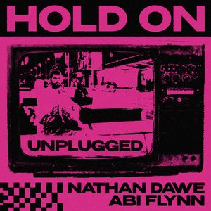 Hold On (Unplugged)