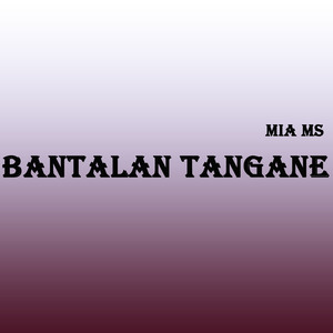 Bantalan Tangane