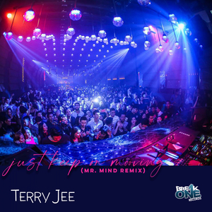 Just Keep On Mooving (Mr. Mind Remix)