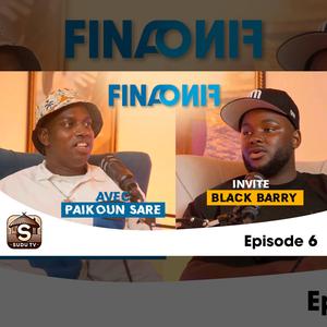 Fina Fino episode 6 (feat. Black Barry)