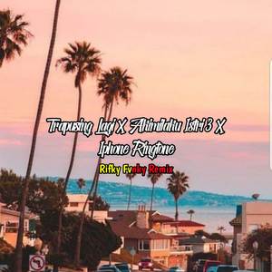 DJ Trapusing Lagi X Akimilaku Istri 3 X Iphone Ringtone