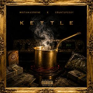 KETTLE (feat. COUNTUPCODY)