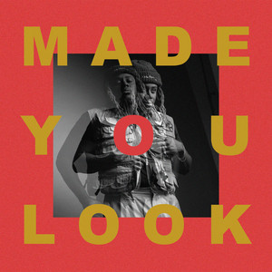 Made You Look