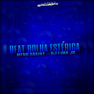 Beat Bolha Estérica
