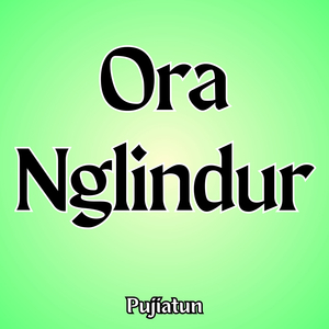 Ora Nglindur