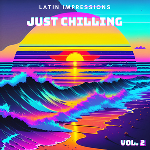 Latin Kind of Chill