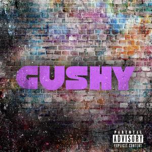 Gushy