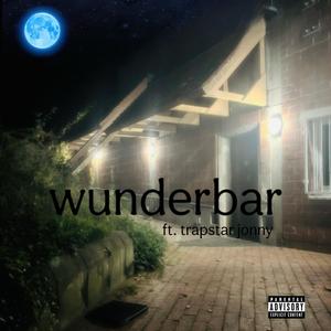 wunderbar (feat. trapstar jonny)