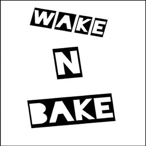 Wake n Bake