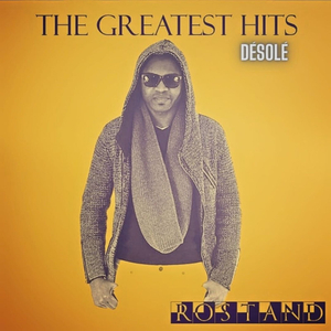 The Greatest Hits (Désolé)