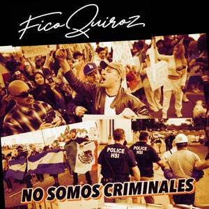 NO SOMOS CRIMINALES