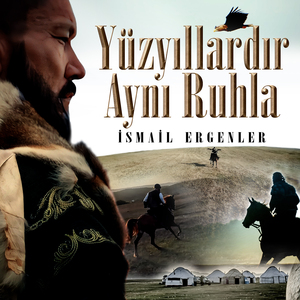 Yüzyıllardır Aynı Ruhla