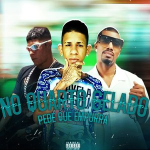 No Quarto Gelado Pede Que Empurra