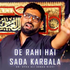 De Rahi Hai Sada Karbala