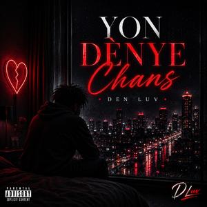 Yon Dènye Chans