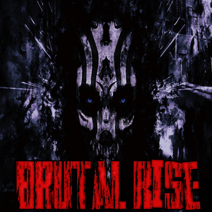 Brutal Rise
