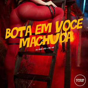 Bota em Voce Machuca