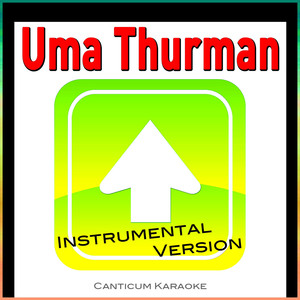 Uma Thurman (Instrumental Version)